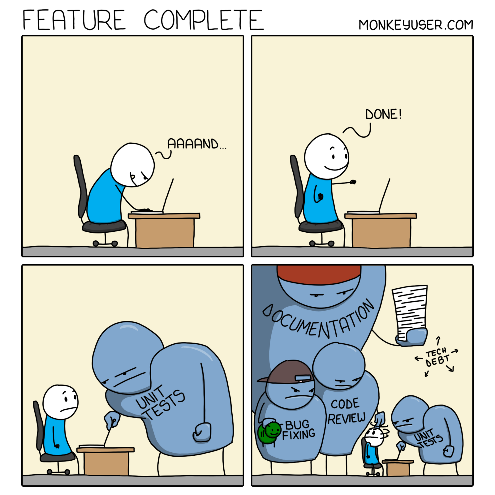 Comic from Monkeyuser.com showing a lot of work needs to be done after adding a new feature.